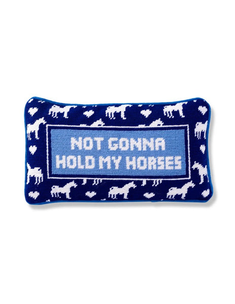 Hold My Horses Needlepoint Pillow
