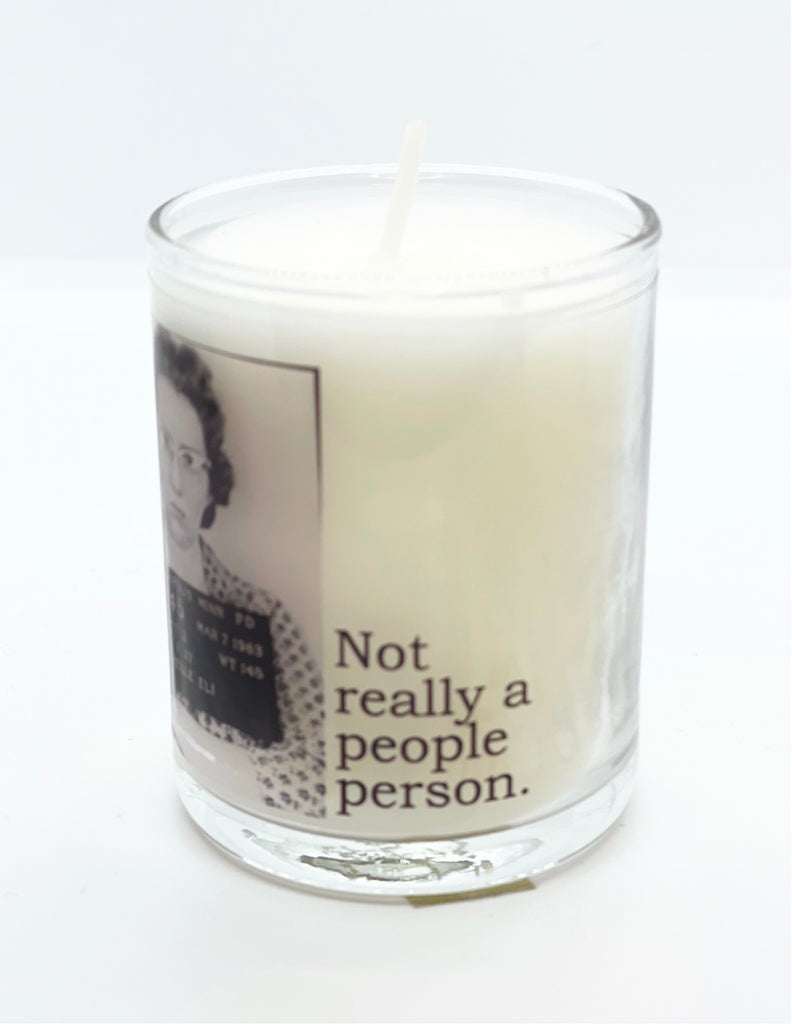 Big House Candles 'Not Really a People Person'...