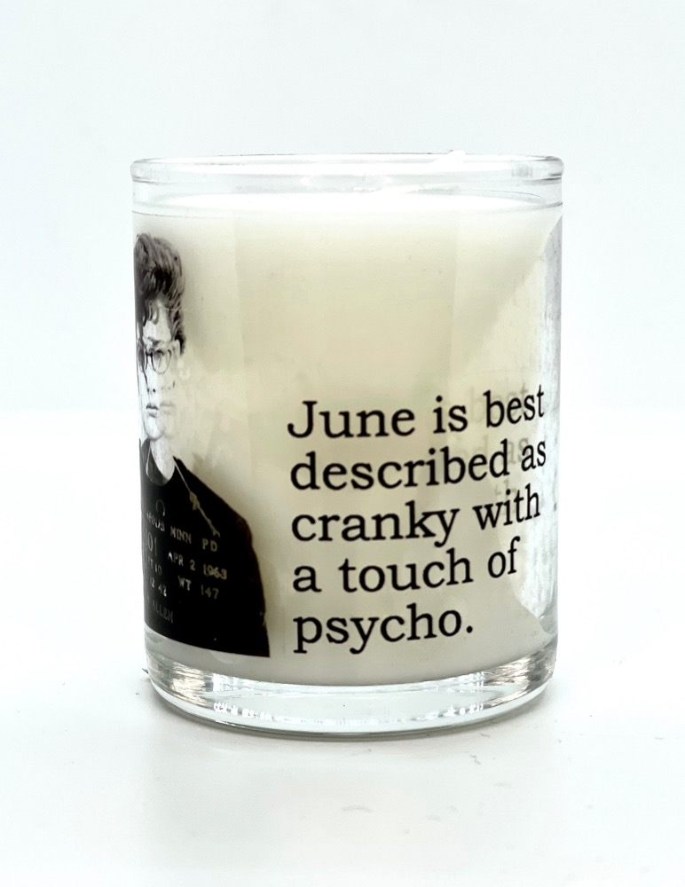 Big House Candles 'June is cranky'
