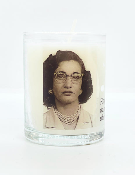 Big House Candles 'Phyllis Isn't Always...'